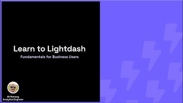 Lightdash Fundamentals for Business Users