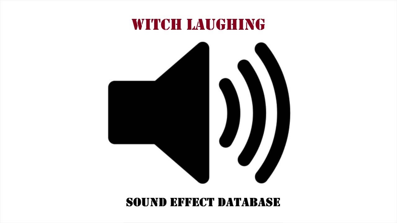 Witch Laughing Sound Effect YouTube