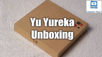 Yu Yureka - Unboxing Retail Unit