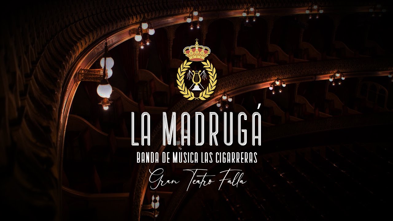 LA MADRUGÁ | BM Las Cigarreras