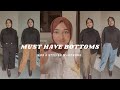 Must have bottoms for a stylish wardrobe  styling tips