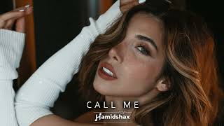 Hamidshax - Call Me (Original Mix)