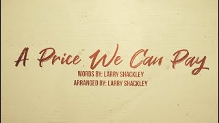 A Price We Can Pay - Chorale