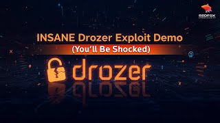 Drozer: Live Demo — The Android Pentester’s Secret Weapon