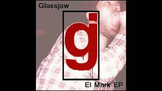 GLASSJAW - MOTEL OF THE WHITE LOCUST