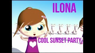 Ilona - Cool Sunset Party
