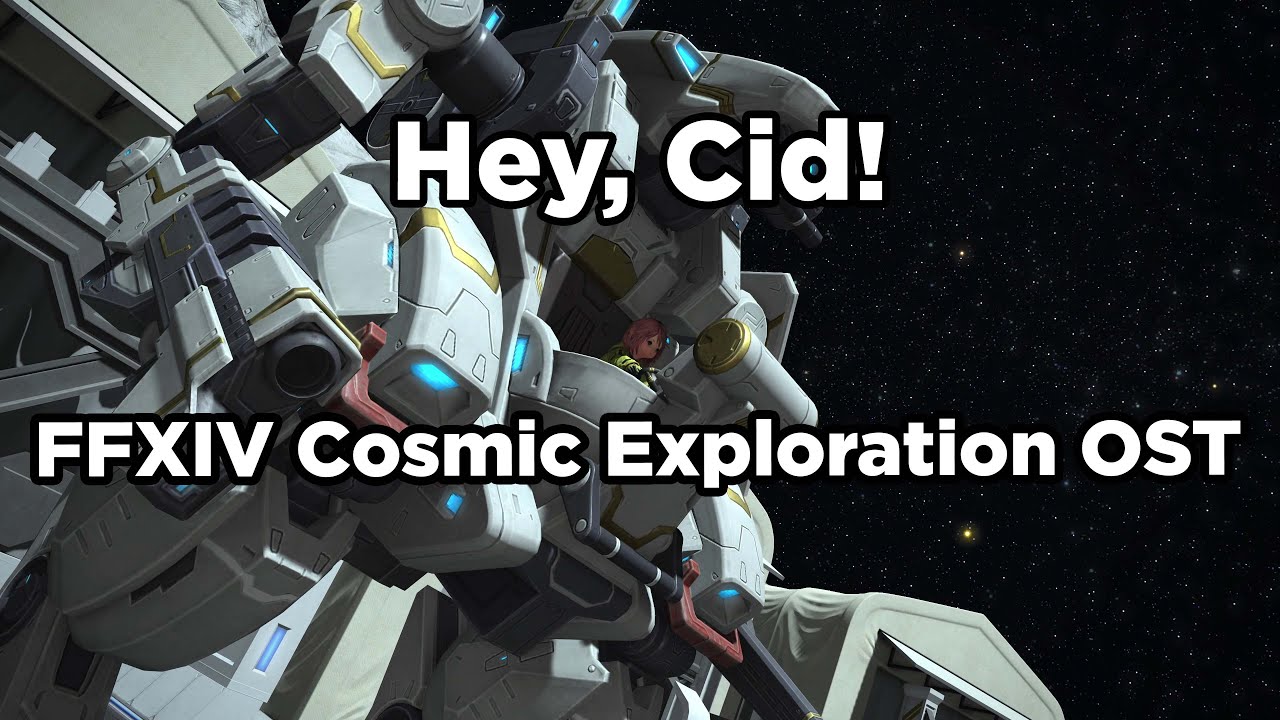 [4K] Hey, Cid! – Mech Ops Boarding Theme | FFXIV Cosmic Exploration BGM ...