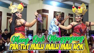 Egolan Khas Mang Redi Bikin Pak Tut Malu Malu Mau || Joged Silangjana