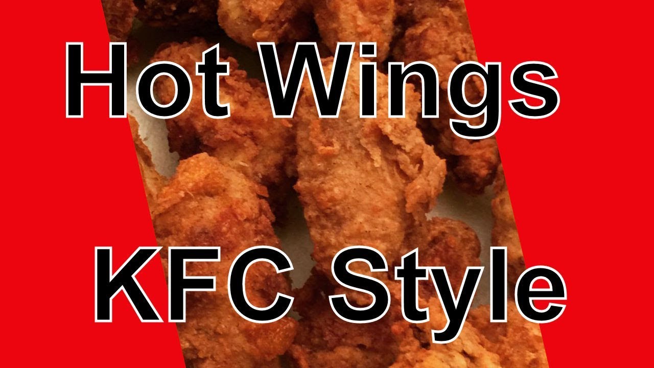 Chicken Wings oder Hot Wings im KFC Style selber machen YouTube