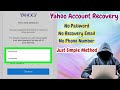 Yahoo mail old account recovery new trick 2024  recover your yahoo account without any verification