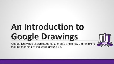 Tech Tuesday   An Introduction to Google Drawings