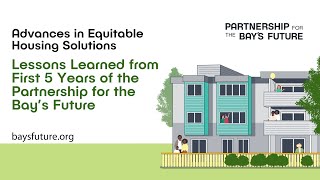 Lessons Learned from First 5 Years of the Partnership for the Bay’s Future