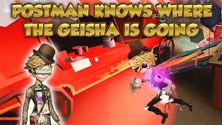 Postman Knows Where The Geisha Is Going | Identity V | 第五人格 | アイデンティティV | Postman