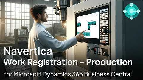 Navertica Work Registration - Production - Product Video