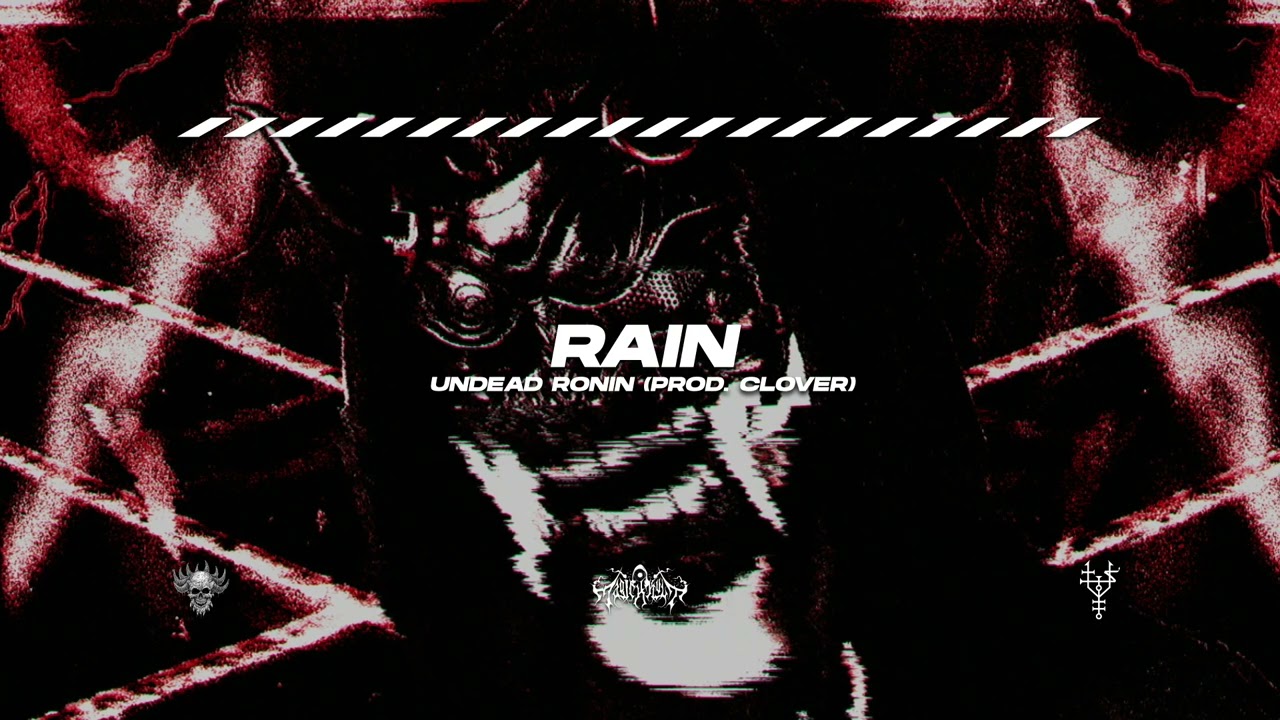 在 YouTube 上觀看「Undead Ronin - RAIN」 在 YouTube 上觀看「Undead Ronin - RAIN」