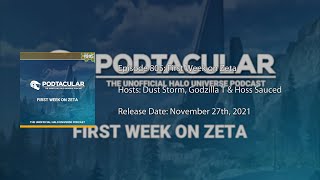 Podtacular 805: First Week on Zeta
Halo Infinite Multiplayer has been our for a week with a surprise launch of the beta on Halo’s 20th anniversary and for the most part, the game play is solid and many of the issues brought up during the flights have been resolved. Customization and progression on the other hand has the community wondering what happened to the systems anticipated to be in the game. While players grind out their ranks, 343 has said feedback is out and clear and that, while it will take some time, changes are coming to customization and progression. Do you have any fun, clutch, awesome, hilarious moments from Halo Infinite? Share them with us on our socials or in our Discord and we’ll talk about them on the show!
Hosts: Dust Storm, Godzilla T & Hoss Sauced
http://www.podtacular.com/media/podtacular-805/ Podtacular 805: First Week on Zeta