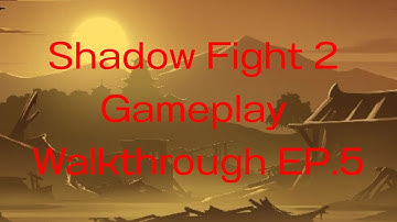Shadow Fight 2 Gameplay Walkthrough EP.5 (Android/iOS/PC)