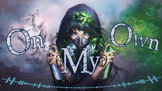 nightcore-Darci - On My Own - lyric