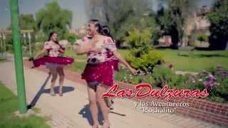 LAS DULZURAS - Kochalito (primicia 2014) chords