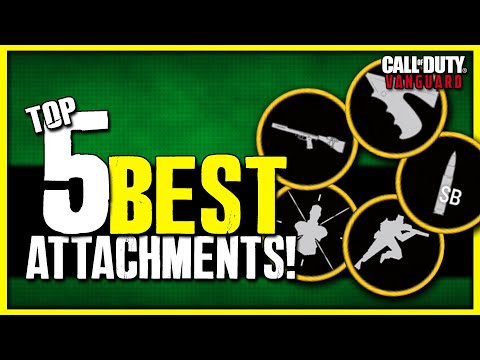 Top 5 Best Attachments in Vanguard!