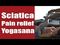 Sciatica pain relief yoga asanas in hindi  sciatica pain relief exercises