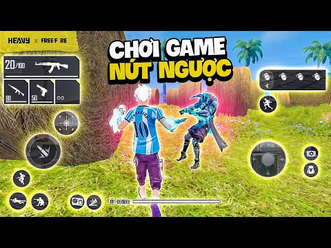 Thử thách chơi tử chiến với setting nút bấm đảo ngược trái phải | HEAVY Free Fire