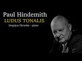 Hindemith - Ludus Tonalis (Okruško, 2004) COMPLETE [HQ]