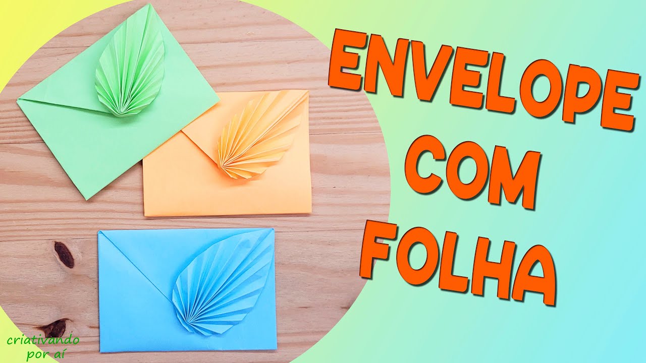 CARTÃO/ ENVELOPE COM FOLHA I PASSO A PASSO COM DETALHES