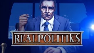 Realpolitiks - December 2016 Trailer