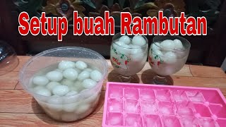 Cara membuat setup Rambutan @ennyicamtf789