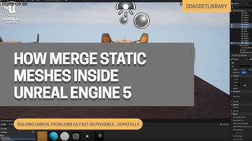 How To Merge Meshes Inside Of Unreal Engine 5
