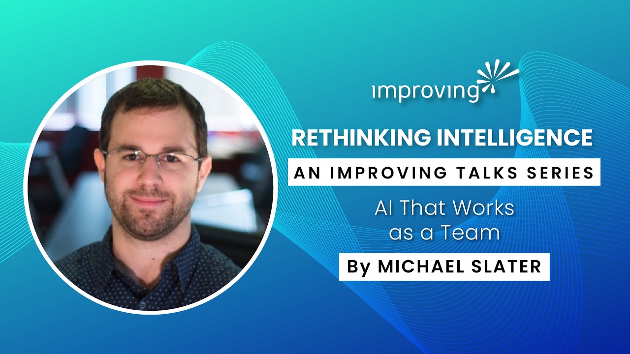 AI that works as a team - Improving Talks