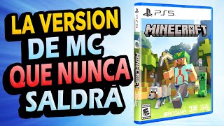 ¿Por Qué Esta Versión de Minecraft NUNCA Saldrá? PS5