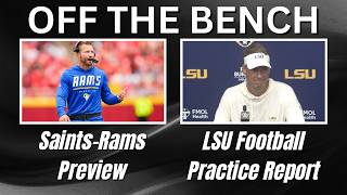 OTB | LSU Football Practice Report | Saints-Rams Preview