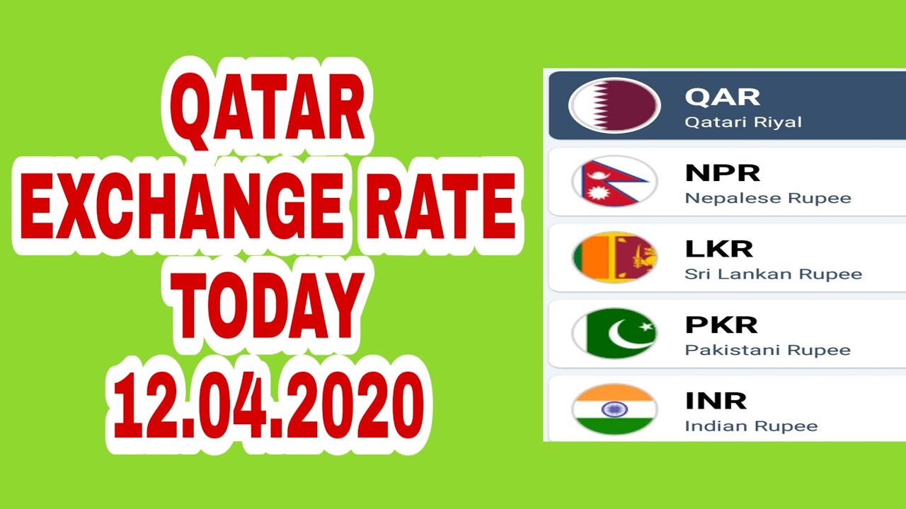 Qatar exchange rate today 12.04.2020 YouTube