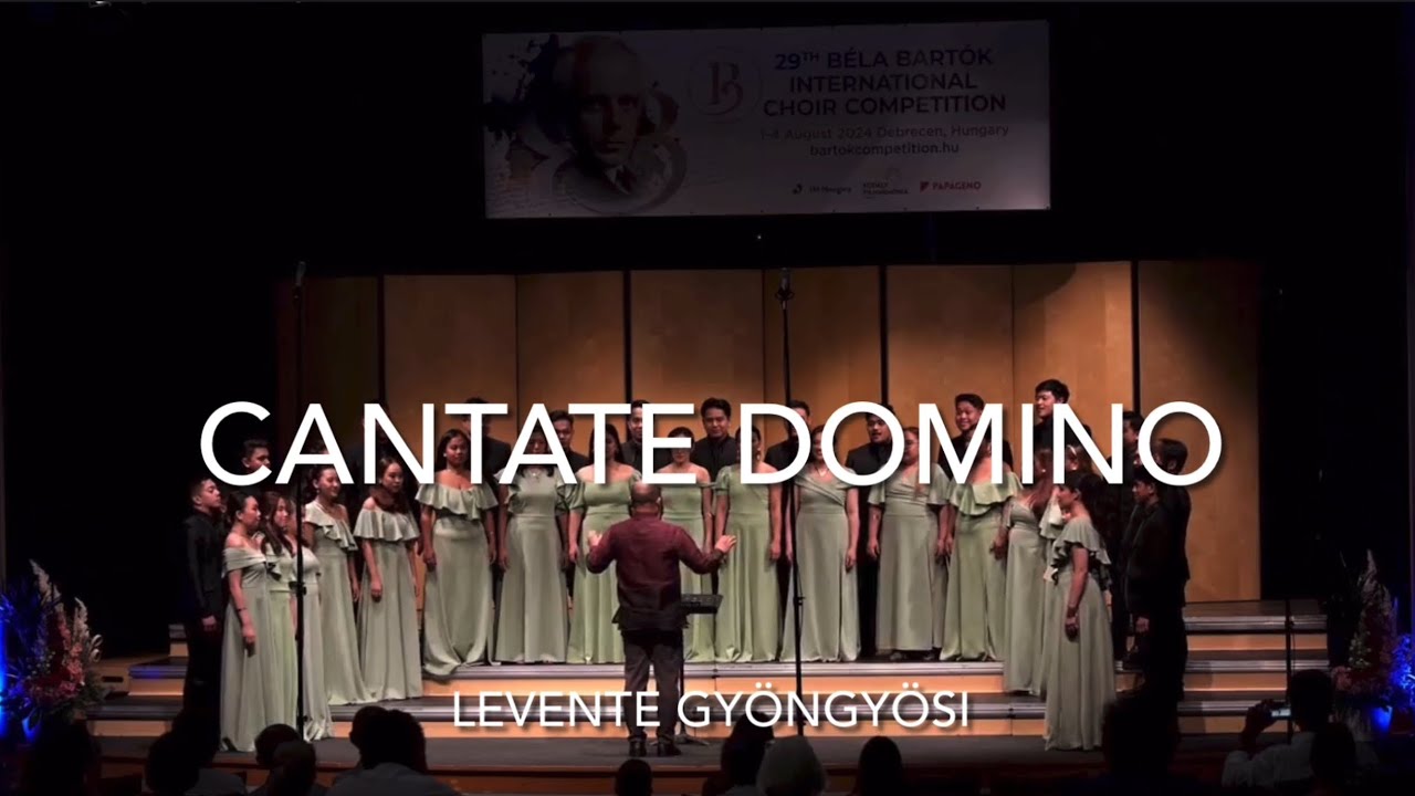 Cantate Domino (Gyöngyösi, Levente) | Los Cantantes De Manila
