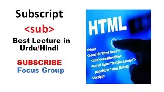 16. Subscript | Sub tag | HTML | Lecture In Urdu/Hindi