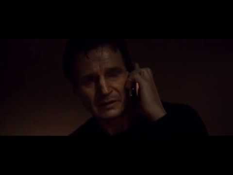 Taken (2008) - I will find you and I will kill you