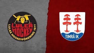 Highlights: Luleå Hockey - Timrå IK