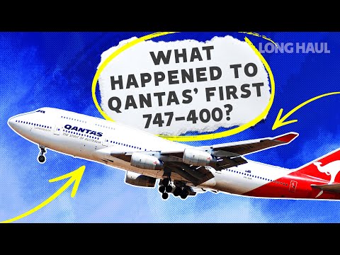 What Happened To The First Qantas Boeing 747-400?