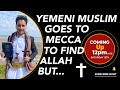 In Search Of Allah Muslim Found Jesus A Yemeni S Remarkable Journey In Search Of Allah Muslim Found Jesus A Yemeni S Remarkable Journey