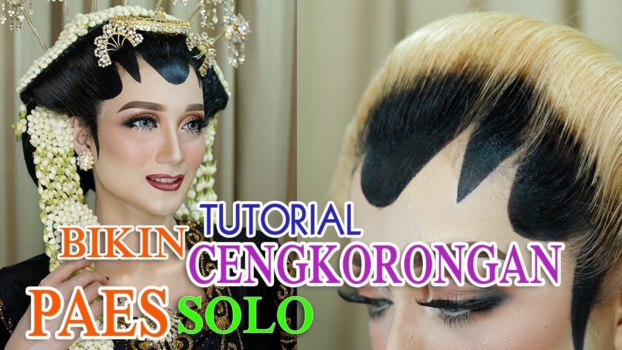 TUTORIAL BIKIN CENGKORONGAN PAES SOLO PUTRI | RYA WEDDING GALLERY