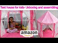 Kids tent house  unboxing and assembling  amazon shopping  hanishkas world