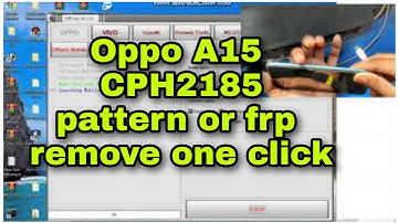 OPPO A15 CPH2185 PIN PATTERN PASSWORD UNLOCK DONE WITH MRT | Frp Bypass cph2185 oppo new methud 2021