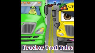 Trucker Trail Tales Podcast Ep 1 Childhood Dream Games