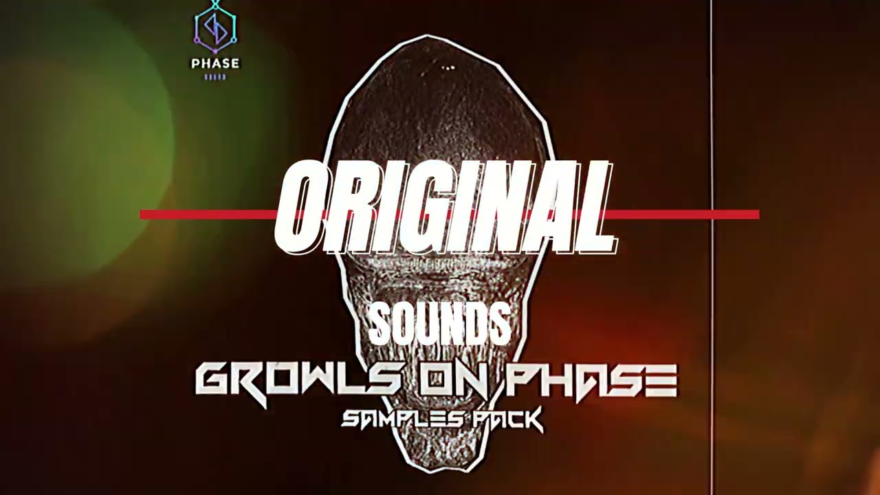 Growls on Phase - Dubstep Sample Pack (Phase Sound)