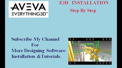 How To Install E3D || E3D IInstallation step  by step