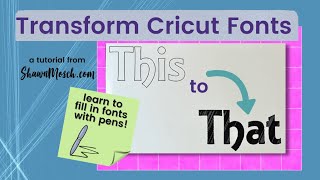 How to fill any Cricut font with pens!  Have your Cricut color in fonts! #cricuthack