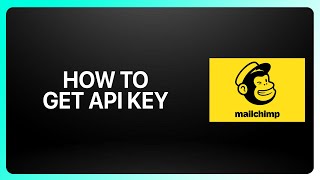 How To Get Mailchimp API Key Tutorial