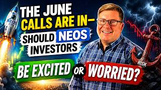 The June Calls Are In—Should NEOS Investors Be Excited or Worried?